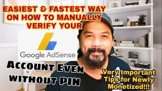 Fastest and Easiest Way on How to Verify Google Adsense Account and Address Even Without PIN : Tips