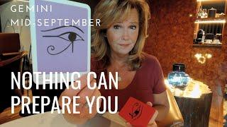 GEMINI : NOTHING Could Have Prepared You For THIS Moment | Mid September 2024 Zodiac Tarot Reading