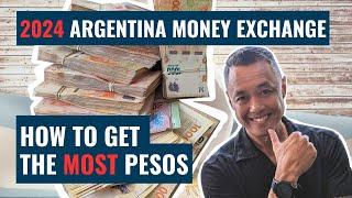 Updated for 2024! The 5 Best Ways to get Pesos in Argentina/Tips To Maximize Your USD