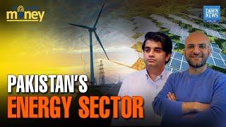 All Things Money: Pakistan's Energy Sector | Ammar H Khan Uzair Youns | Dawn News English