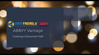 ABBYY Vantage - Creating a Document Skill