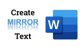 How to create Mirror Text in Word