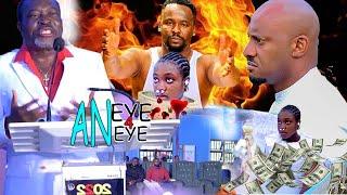 AN EYE 4 AN EYE (NEW FULL MOIVIE) KANAYO O KANAYO/ YUL EDOCHIE 2025 LATEST NIGERIAN NOLLYWOOD MOVIE