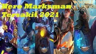 HERO MARKSMAN TERSAKIT SEASON 20 | MARKSMAN TERKUAT MOBILE LEGENDS 2021