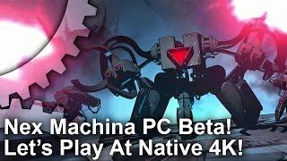 Let's Play Nex Machina PC at Native 4K!