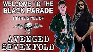 Welcome to the Black Parade in the style of Avenged Sevenfold
