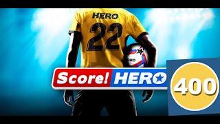 Score! Hero 2022 - level 400 IS THIS THE END? - 3 Stars