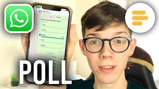 How To Create Poll In WhatsApp - Full Guide