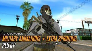 GTA SA Mobile: Military Animation + Extra Tactical Sprint Animation V1 | PED.IFP