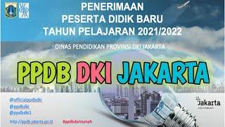 INFO PPDB DKI JAKARTA 2021