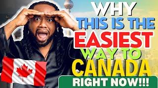 Want a Canadian Visa? This is the Easiest Way to Move to Canada!