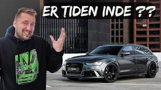 Er tiden inde ? Audi RS6 !