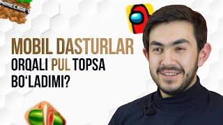 Mobil dasturlar orqali pul topsa bo'ladimi?