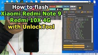 How to flash Xiaomi Redmi Note 9/Redmi 10X 4G with UnlockTool