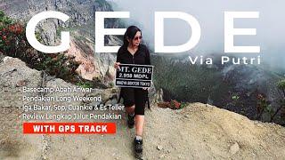 GUNUNG GEDE VIA PUTRI | Pendakian Saat Long Weekend 23 - 24 Mei 2024 | Review Lengkap + GPS Track