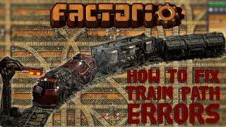 FACTORIO | How to Fix Train Path Errors - Tutorial