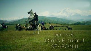 The Beauty of Diriliş Ertuğrul | Season II