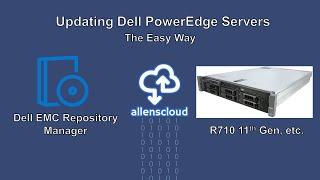 Updating Dell PowerEdge Servers the Easy Way