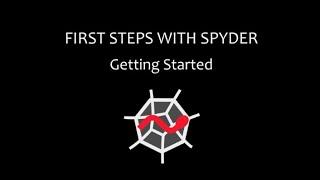 First steps with Spyder - Part 1: Getting Started