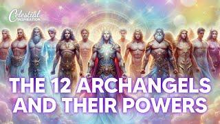 Who Are the 12 Archangels and Their Powers
