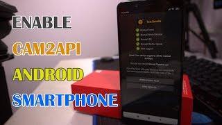 Cara Lain Enable Camera2API Semua Smartphone Android Root & No Root