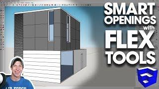 SMART OPENINGS IN SKETCHUP with Flex Tools