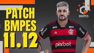 PATCH BMPES 11.12 / NOVAS FACES / KITS / PLACARES / TRANSFERÊNCIAS E CORREÇÕES - BMPES PES 2021