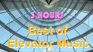 Elevator Music & Elevator Jazz: 3 HOURS of Jazzy Elevator Music and Elevator Jazz Music