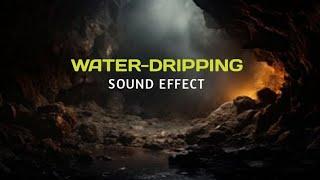 water dripping in cave sound effect |free sound effects