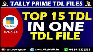 Top 15 TDL Files in One TDL File | Best TDL For Tally Prime | Tally Prime Free TDL