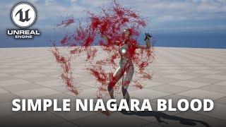 How to Make a Simple Niagara Blood Effect in Unreal Engine 5 - In 5 Mins!