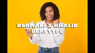 Normani x Khalid Beat type (RnB, Trap, New school, Rap HipHop Free Instrumental) 