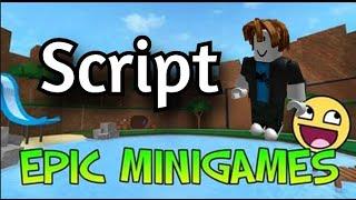 Epic Minigames Script Pastebin 2023(roblox) PC