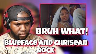 BlueFace Ft ChriseanRock - Dear Rock (Music Video) | Reaction