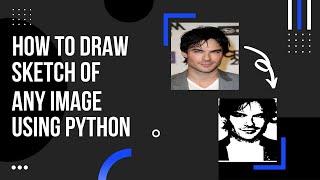 How to Draw sketch of any image by using Sketchpy library of Python | Python | Mahendra Lohar