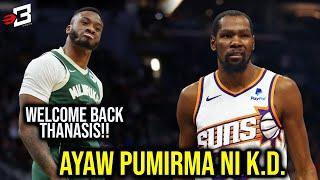 Garapalan na si Giannis para Maibalik si Thanasis?! | Kaya pala ayaw Pumirma ni Kevin Durant