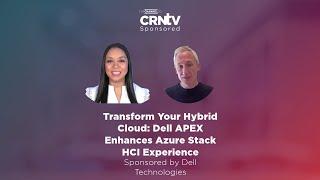 Transform Your Hybrid Cloud: Dell APEX Enhances Azure Stack HCI Experience