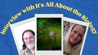 Interview with It's All About Biology - Ken Somerville Live