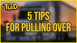 5 Tips For Pulling Over On The Road | TL2D