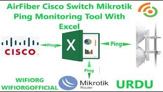 AirFiber Cisco Switch Mikrotik Ping Response time Tool with Excel