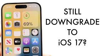 Can You Still Downgrade Your iPhone To iOS 17 In 2025?