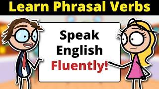 English Conversation Practice to Improve English Listening and Speaking Skills with Phrasal Verbs