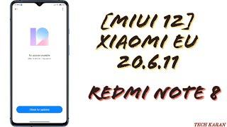 [STABLE][PORT] Xiaomi EU 20.6.11 [MIUI 12] for Redmi Note 8 | REVIEW