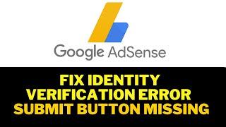 Google Adsense Verification Problem Fix 2021 | Google Adsense Submit Button Missing 100% Working Fix