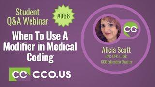 When To Use A Modifier in Medical Coding