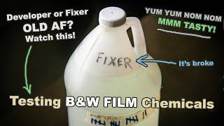 How to Test Film Developer and Fixer - Black and White Chemicals