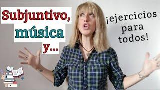 Damos carpetazo al SUBJUNTIVO con un poco de MÚSICA y muchos EJERCICIOS | Presente del Subjuntivo