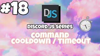 #18 Command Cooldown / Timeout | 5 mins | discord.js v12 TUTORIALS.