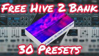 [FREE] Hive 2 Presets Bank "The Clouds"  (30 PRESETS) Trap Expansion Best Synth