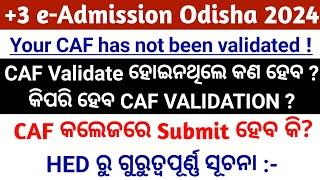 +3 CAF is not Validated, +3 e-Admission 2024 Form Apply CAF not Validated Problem, Caf Deposit